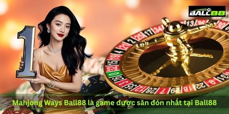 mahjong-ways-ball88-la-tua-slot-duoc-san-don-nhat-tai-ball88